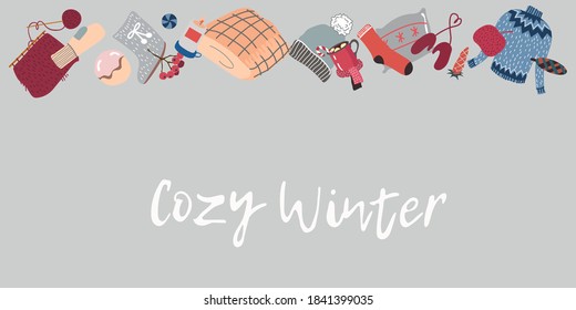 Cute card. Cozy winter. Different household items on the theme of winter holidays. Flat illustration. 