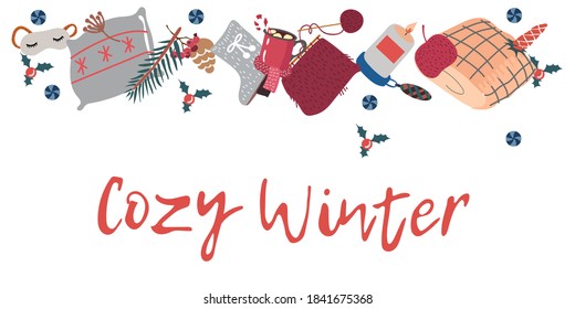 Cute card. Cozy winter. Different household items on the theme of winter holidays. Flat illustration. Transparent background.