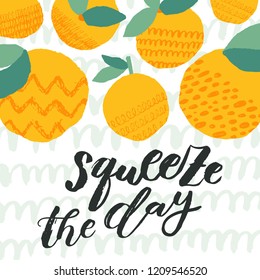 Cute card design with orange fruits. Modern lettering art. Trendy design template. Fresh and modern art, packaging design.  Poster, card, label, banner, flyer design. Vector illustration.