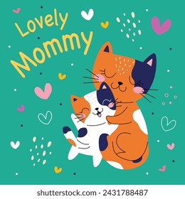 Cute card with family cats. Lovely mommy. Vector illustration. green background