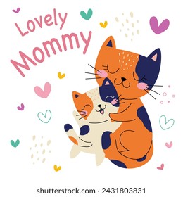 Cute card with family cats. Lovely mommy. Vector illustration.