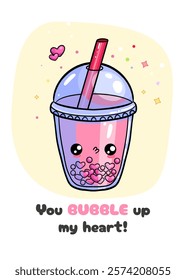 Cute card with hand drawn bubble tea character in kawaii style and funny inscription. Vector template for Valentine's Day celebration, print, poster