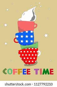 Cute card hand drawn. Coffee time. Beige background. Hand drawn lettering.