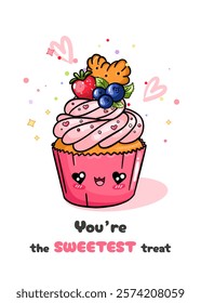 Cute card with hand drawn cupcake character in kawaii style and funny inscription. Vector template for Valentine's Day celebration, print, poster