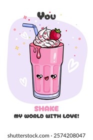 Cute card with hand drawn milkshake characters in kawaii style and funny inscription. Vector template for Valentine's Day celebration, print, poster