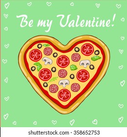 cute card with Happy Valentine's mint in the background with a pizza in the shape of a heart and white hearts.Creative greeting.Vector illustration.