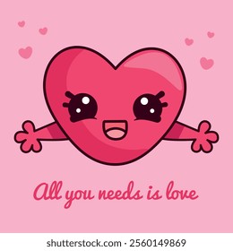 Cute card with heart character in kawaii style and lettering All you need is love for Valentine's Day. Vector illustration of a pink heart.