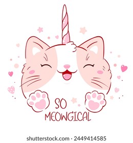 Cute card in kawaii style. Lovely unicorn cat with pink hearts. Inscription So meowgical. Happy smiling kitten unicorn. Can be used for t-shirt print, stickers, greeting card design. Vector EPS8