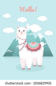 Cute card with a llama or alpaca against the background of mountains and clouds. Vector illustration for greeting card, poster, texture, textile, decor. Hello.