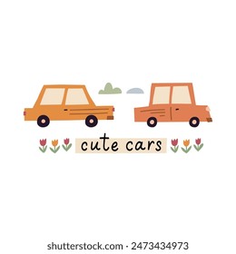 Coches lindos escritos a mano letras, coches de ciudad plana agradable con flores aisladas sobre fondo blanco. Linda Ilustración vectorial de dibujos animados. Impresión de la camiseta de los coches urbanos infantiles, diseño divertido, tema del transporte