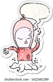 cute cartoon alien with speech bubble distressed distressed old sticker