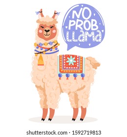 Cute cartoon alpaca. No probllama motivational and inspirational lettering phrase. Vector illustration for greeting cards, t-shirts, sticker, posters, nursery room etc.