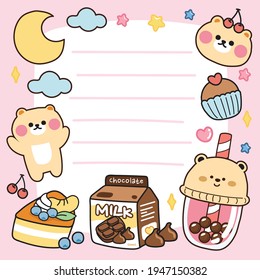 Cute cartoon animal character design.Stationary.Paper note.Bear,cake,milk,bubble milk tea,cherry,moon hand drawn.Sticker.Card.Decoration.Background.Art.Kid graphic.Kawaii.Vector.Illustration.