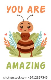 Cute cartoon ant insect, vector illustration for children book, lettering You are amazing.