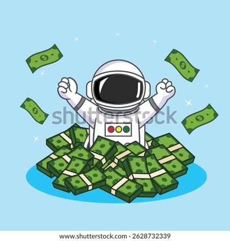 A Cute cartoon astronaut celebrating while surrounded by stacks of dollar 