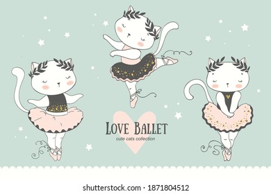 Cute cartoon baby Cat ballerina collection. Little kitty dancing characters. Hand drawn doodle icons design vector illustration.