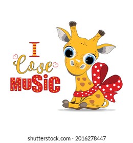Cute Cartoon baby giraffe with lettering i love music. Perfect for greeting cards, party invitations, posters, stickers, pin, scrapbooking, icons.