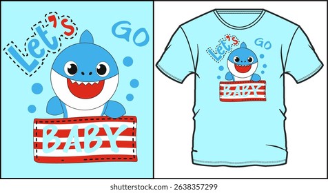 Cute cartoon baby shark with Let's Go Baby text on blue background. Kids t-shirt design.
