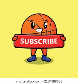 Cute cartoon Basketball character holding red subscribe board