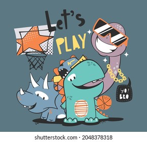 Cute cartoon basketball player dinosaurs on isolated background illustration vector, Typography slogan for t-shirt printing.