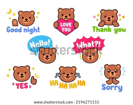 Cute cartoon bear character sticker set. Chat emoji with text messages: Hello, Sorry, Thank you, Love you, etc. Kawaii mascot vector illustration.