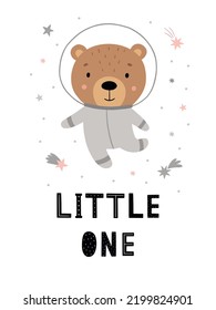 Cute cartoon bear in a spacesuit. Funny poster for kids. The hand-drawn character is an astronaut and a lettering. Vector illustration