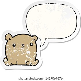 cute cartoon bear with speech bubble distressed distressed old sticker