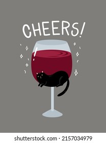 Cute cartoon black cat in wine glass. Cheers quote for poster, cards and postcard