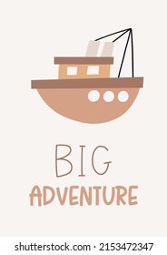 Cute cartoon Bohemian nursery posters. Boho vector print for wall decor in children's bedroom. Cute characters and hand drawn lettering quote. Sea and ship