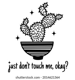 Cute cartoon cactus vector illustration. Hand drawn black outline of a potted plant. Succulent plant on a white background. Doodle, botanical sketch. Line art prickly pear. Print with text. Monochrome