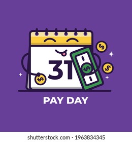 Cute Cartoon Calendar With Money. Pay Day Vector Illustration. Salary Payment Concept. The End Of The Month. Salary, Wage, Time To Pay Concept. 
