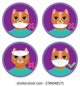 The cute cartoon cat shows how to wear face mask properly. Wrong and right ways to use medical protective mask. Funny illustration for children