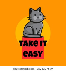 Cute cartoon cat sticker with quote. Take it Easy! text isolated on orange. Hand drawn, doodle, sketch illustration. Good for T-shirt design.