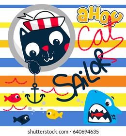 Cute cartoon cat wearing sailor hat holding anchor with shark and fishes in the sea on striped background illustration vector.