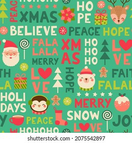 Cute cartoon character, christmas elements and cute typography seamless pattern.