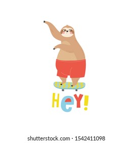 Cute cartoon character sloth skater. Vector print with cute sloth bear on a skateboard