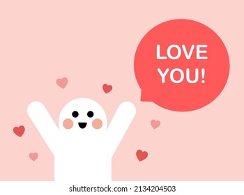 Cute Cartoon Charakter mit Speech Blase Text Liebe Sie, Herzen. Geeignet für Grußkarten, Banner und Poster. Moderne flache Vektordesign-Illustrationen.
