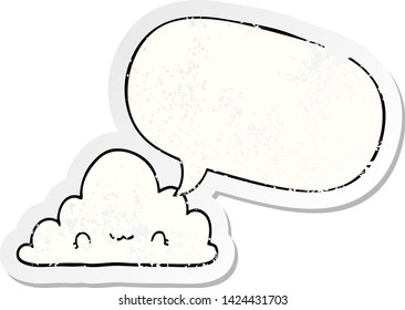 cute cartoon cloud with speech bubble distressed distressed old sticker