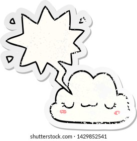 cute cartoon cloud with speech bubble distressed distressed old sticker