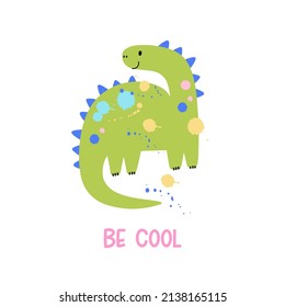 Cute cartoon dinosaur and colorful abstract splashes. Hand drawn vector print for kids