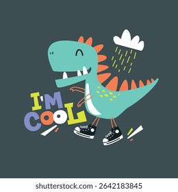 Cute cartoon dinosaur with playful text vector illustration for clothing, kids apparel, kindergarten background, kids poster decoration, book cover, textile and others