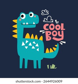Cute cartoon dinosaur with playful text vector illustration for textiles, clothing, book cover, baby shower, clip art sticker, wallpaper, kids room decor and others