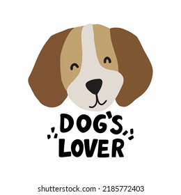 Cute cartoon dog. Beagle hand drawn dog face with hand lettering dog lover quote. Cartoon dog. Printable stickers design element. Vector illustration on white background