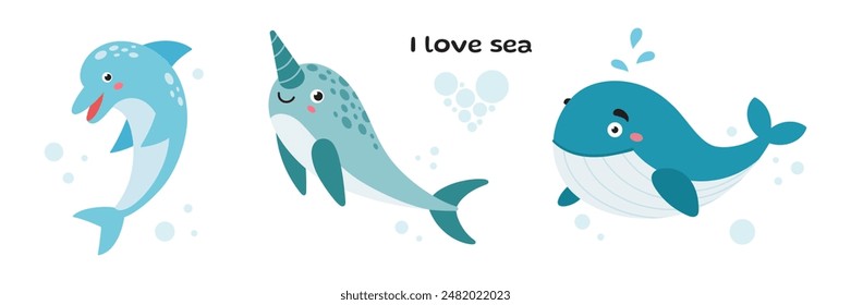 Cute cartoon Dolphin, Narwhal, Whale. Set of sea creatures and text I LOVE SEA. Vector illustration of Sea animals. Kids illustration in cartoon style. Flat design. Underwater life.