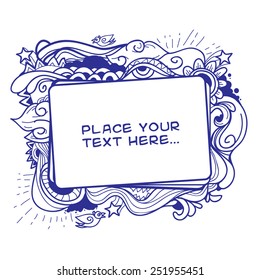 Cute cartoon doodle frame. Doodle background. Vector hand drawn layout template.