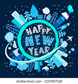 Cute cartoon Earth globe poster with hand-drawn cheerful holiday text. Happy New Year. Calendar Seasonal greetings. Vector illustration. Blue and white