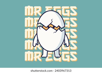 Cute cartoon egg character with broken eggshell text. Vector illustration