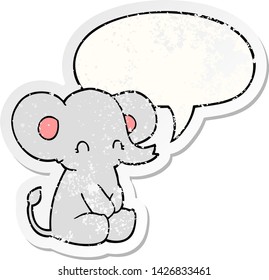 cute cartoon elephant with speech bubble distressed distressed old sticker