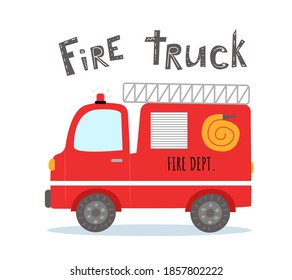 Cute cartoon fire truck with lettering isolated on white background. Vector