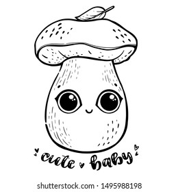 Cute cartoon forest mushroom. Boletus in kawaii style with open eyes. Coloring book anti-stress. Funny lettering Cute Baby